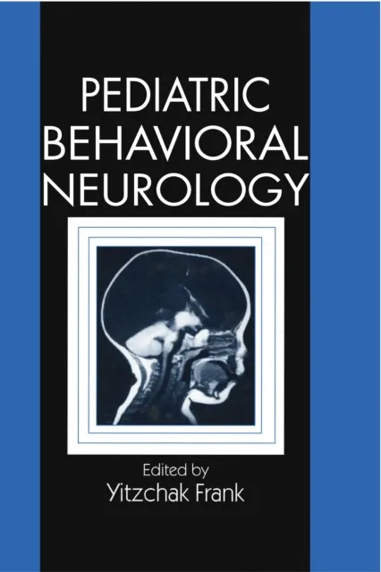 Pediatric Behavioral Neurology