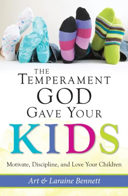 Temperament God Gave Your Kids
