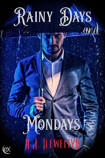 Rainy Days and Mondays