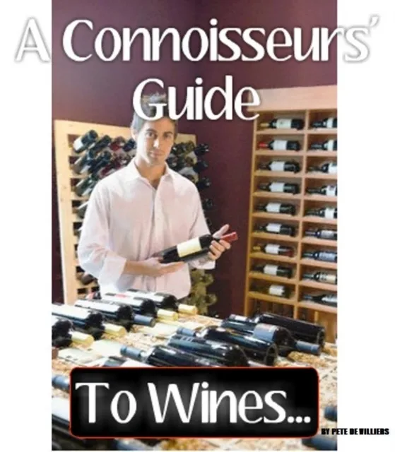 Connoisseurs' Guide To Wines...