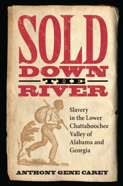 Sold Down the River
