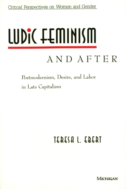 Ludic Feminism and After