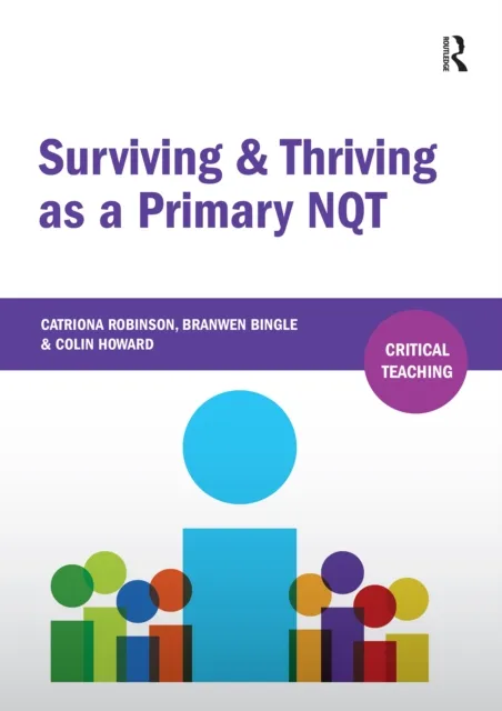 Surviving and Thriving as a Primary NQT