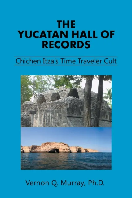 Yucatan Hall of Records: