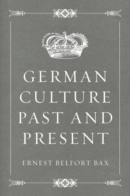 German Culture Past and Present