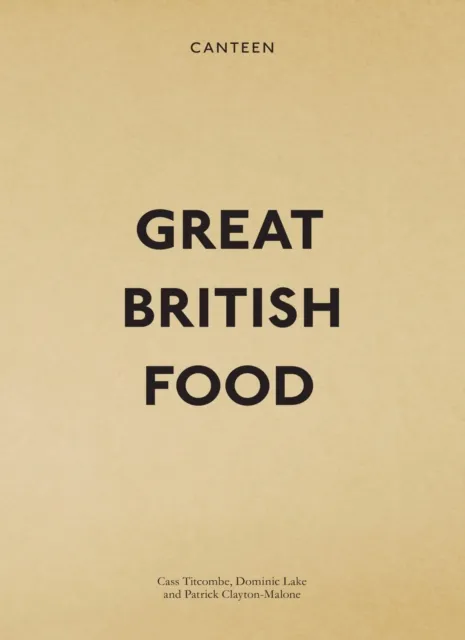 Canteen: Great British Food