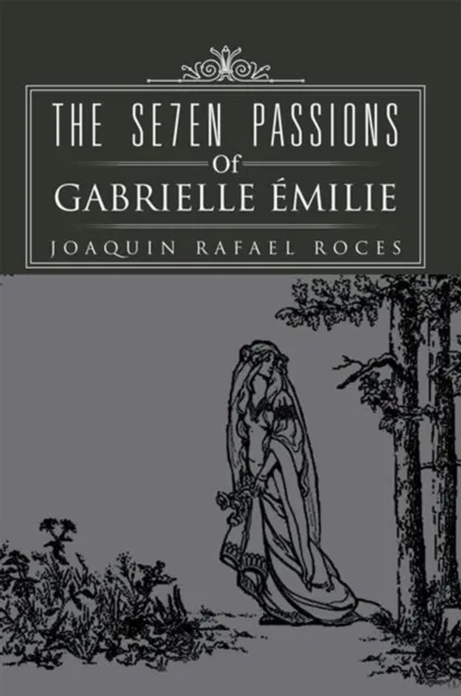 Se7en Passions of Gabrielle Emilie