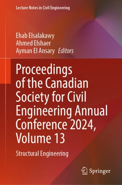 Proceedings of the Canadian Society for Civil Engineering Annual Conference 2024, Volume 13