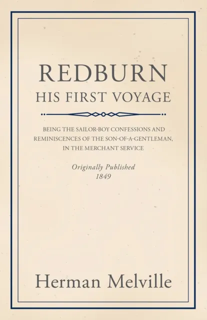 Redburn - His First Voyage