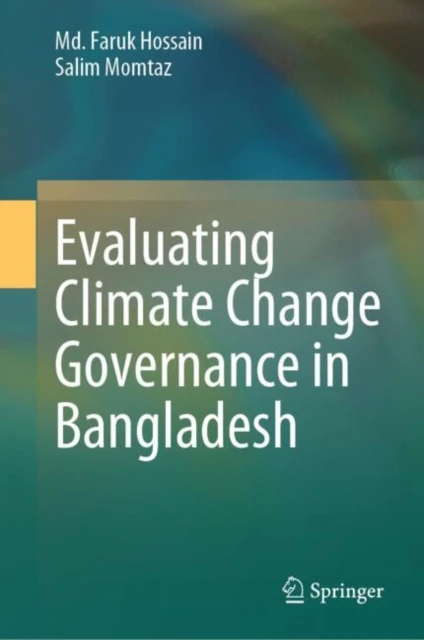Evaluating Climate Change Governance in Bangladesh