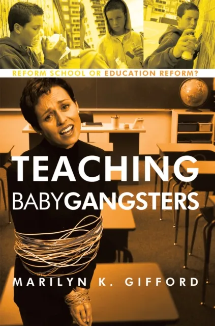 Teaching Baby Gangsters