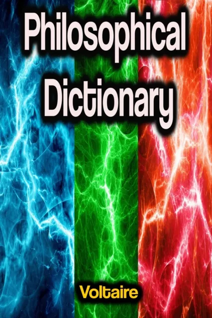 Philosophical Dictionary