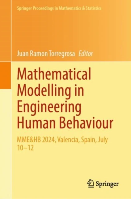 Mathematical Modelling in Engineering Human Behaviour