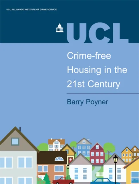 Crime-free Housing in the 21st Century