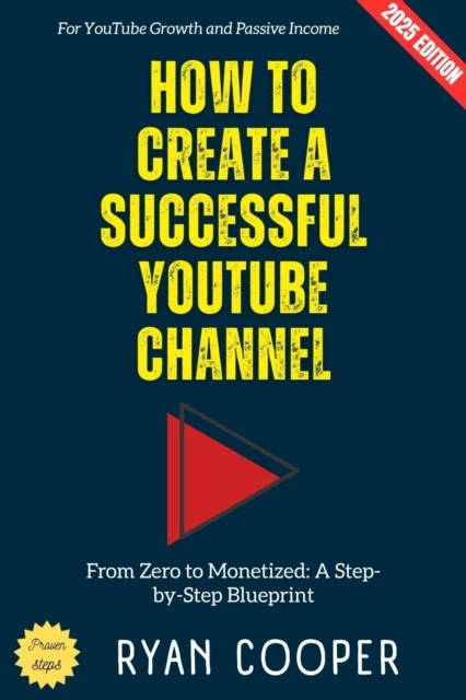 How to Create a Successful YouTube Channel: