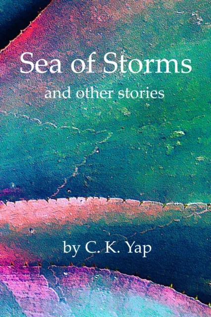Sea of Storms and Other Stories