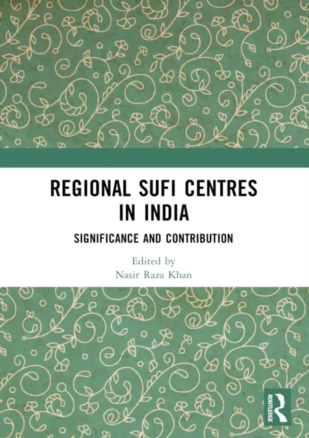 Regional Sufi Centres in India