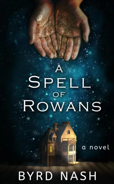Spell of Rowans
