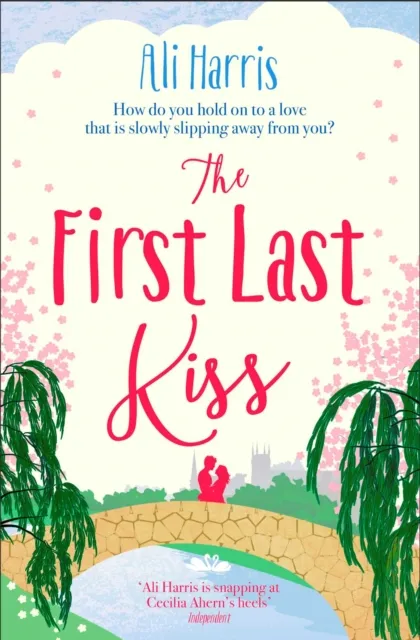 First Last Kiss