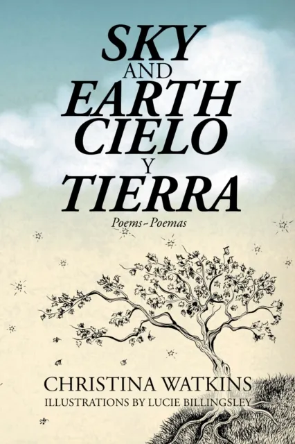 Sky and Earth Cielo Y Tierra