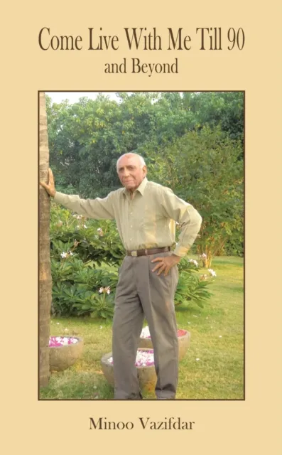 Come Live with Me Till 90