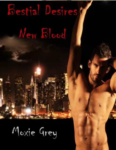Bestial Desires: New Blood