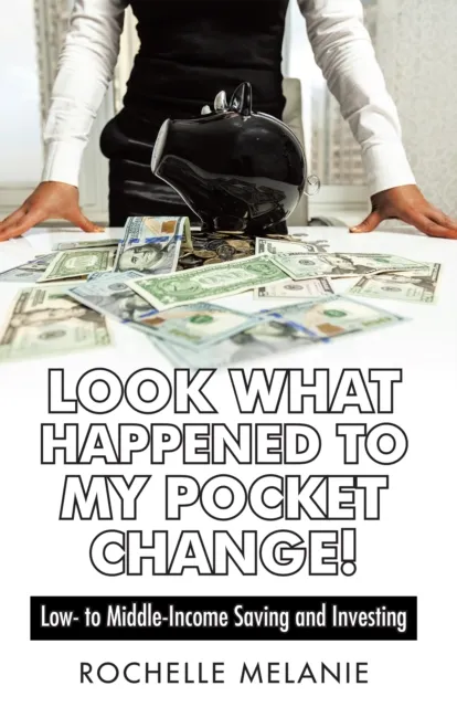 Look What Happened to My Pocket Change!