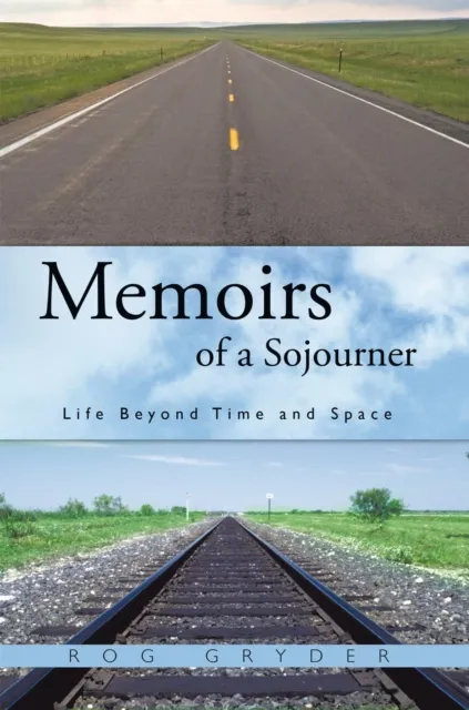 Memoirs of a Sojourner