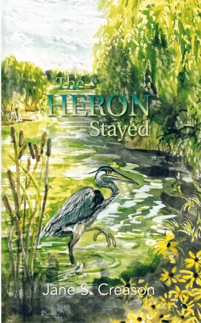 Heron Stayed