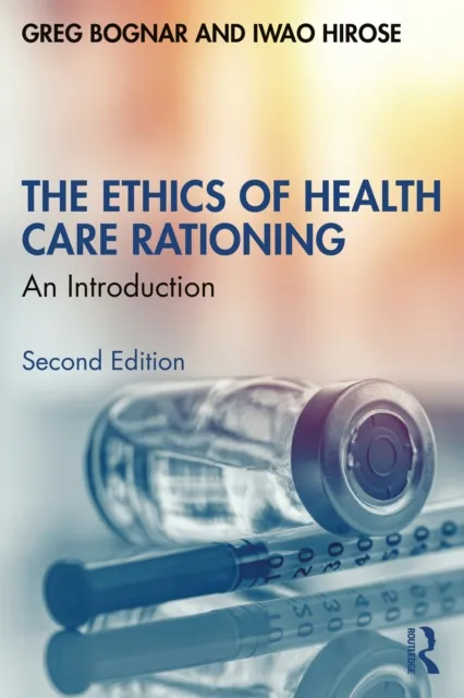 Ethics of Health Care Rationing
