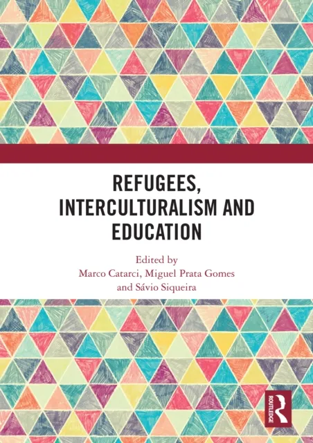 Refugees, Interculturalism and Education