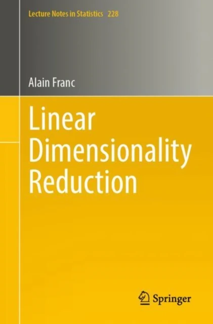 Linear Dimensionality Reduction