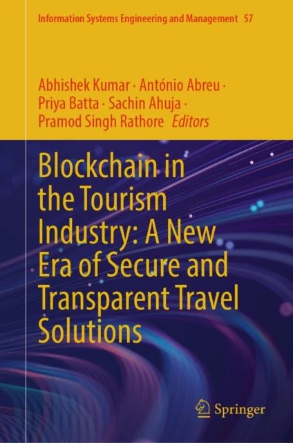 Blockchain in the Tourism Industry: A New Era of Secure and Transparent Travel Solutions