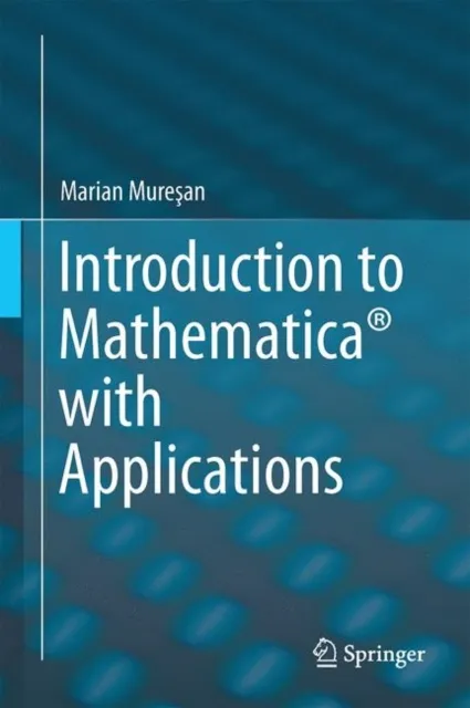 Introduction to Mathematica(R) with Applications