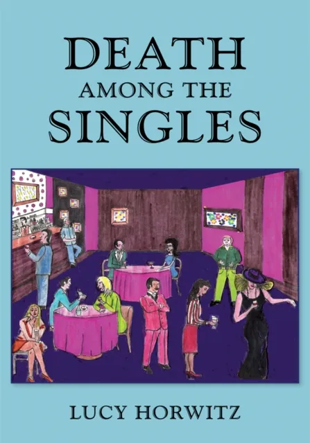 Death Among the Singles