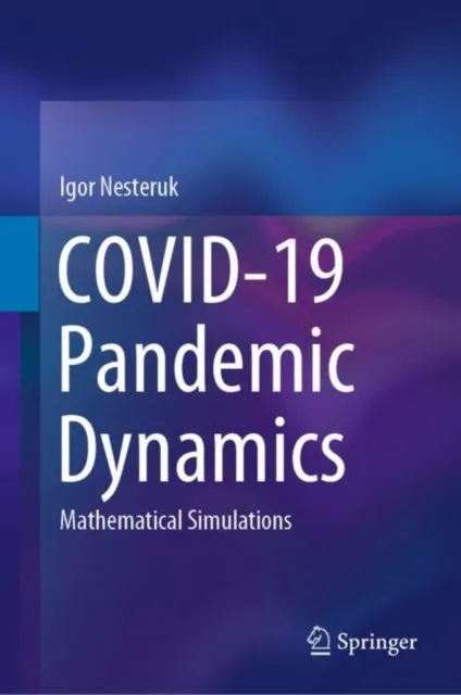 COVID-19 Pandemic Dynamics