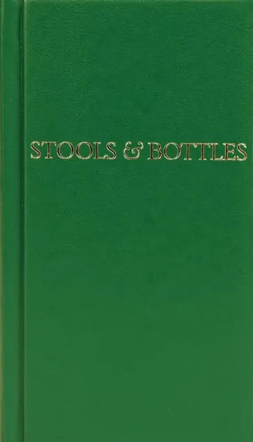 Stools and Bottles
