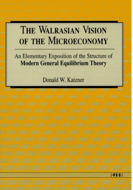 Walrasian Vision of the Microeconomy