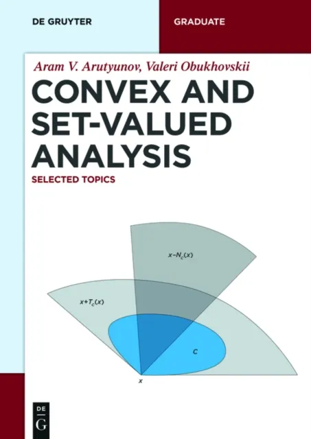Convex and Set-Valued Analysis