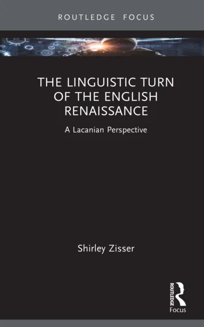 Linguistic Turn of the English Renaissance