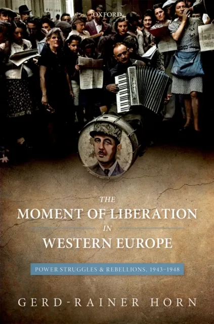 Moment of Liberation in Western Europe