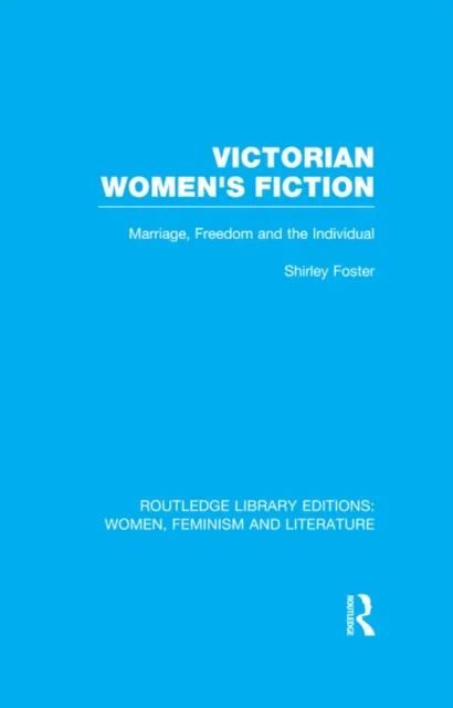 Victorian Women's Fiction