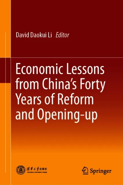 Economic Lessons from China's Forty Years of Reform and Opening-up