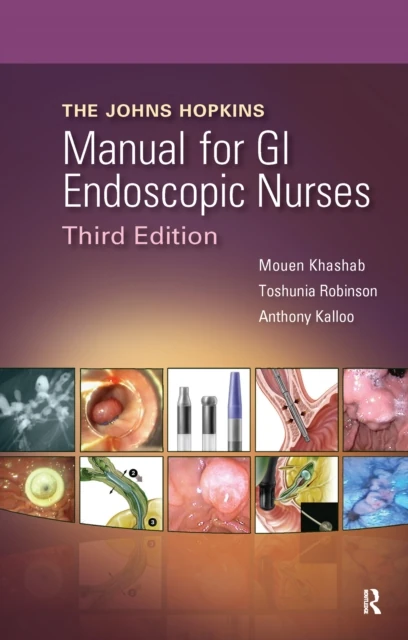 Johns Hopkins Manual for GI Endoscopic Nurses