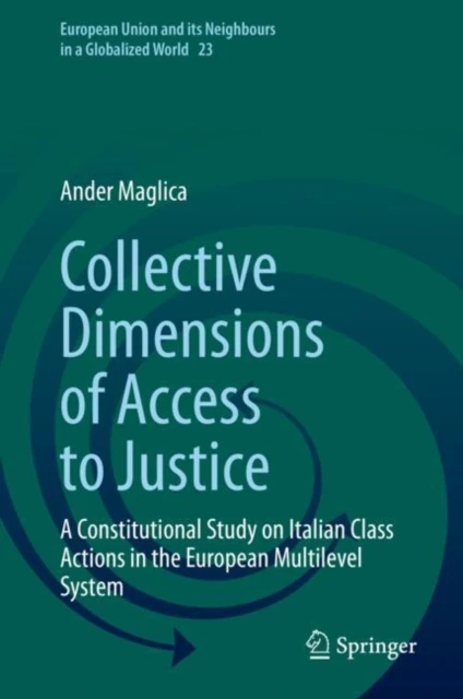 Collective Dimensions of Access to Justice