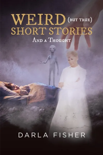 WEIRD (but true) SHORT STORIES