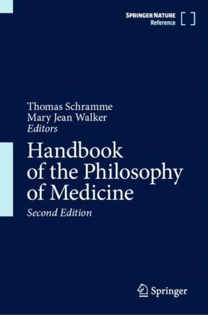 Handbook of the Philosophy of Medicine