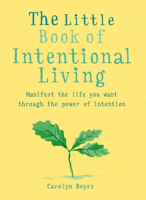 Little Book of Intentional Living