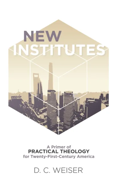 New Institutes