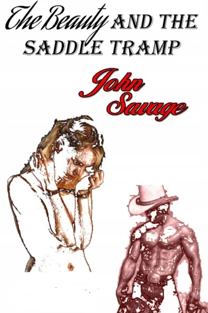 Beauty and the Saddle Tramp